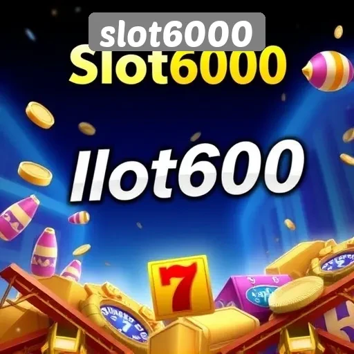 Dari Bonus Hingga Turnamen: Keunggulan Slot6000 untuk Pemain
