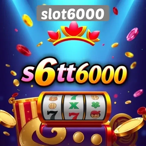 Fitur Unggulan yang Ditawarkan oleh Slot6000