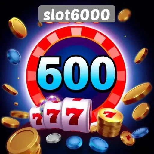 Mengenal Slot6000 sebagai Platform Permainan Slot Terpercaya